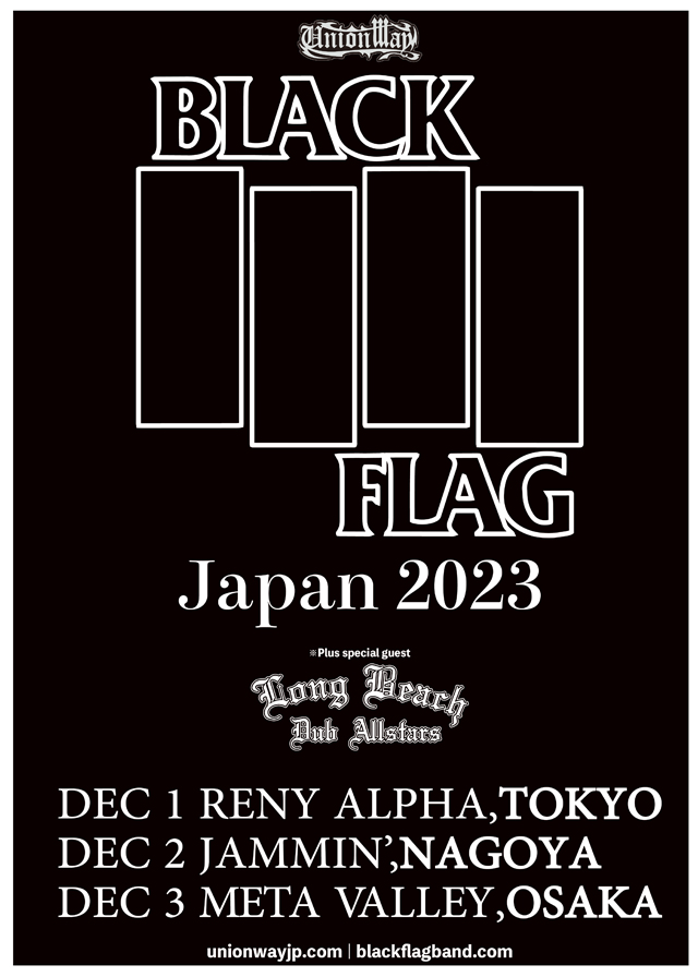 UNIONWAY presents BLACK FLAG & LONG BEACH DUB ALLSTARS JAPAN TOUR 2023