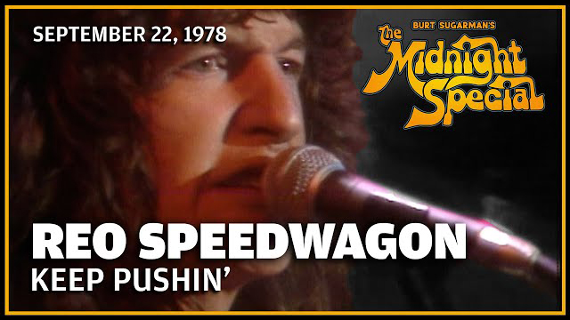 REO Speedwagon performed September 22, 1978 - The Midnight Special