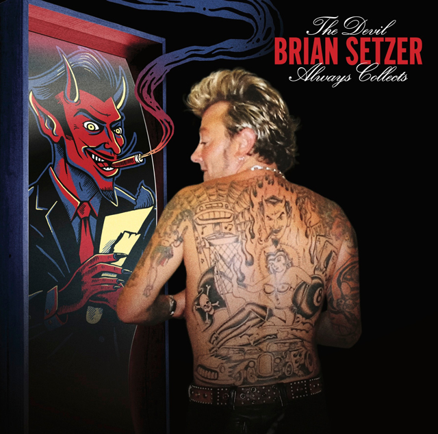 Brian Setzer / The Devil Always Collects