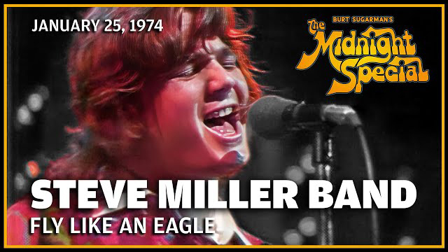 The Steve Miller Band played January 25 1974 - The Midnight Special