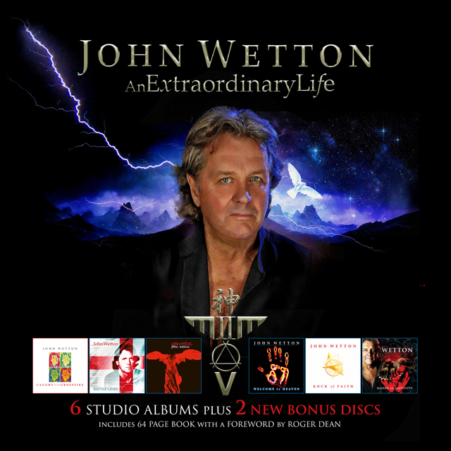 John Wetton / An Extraordinary Life