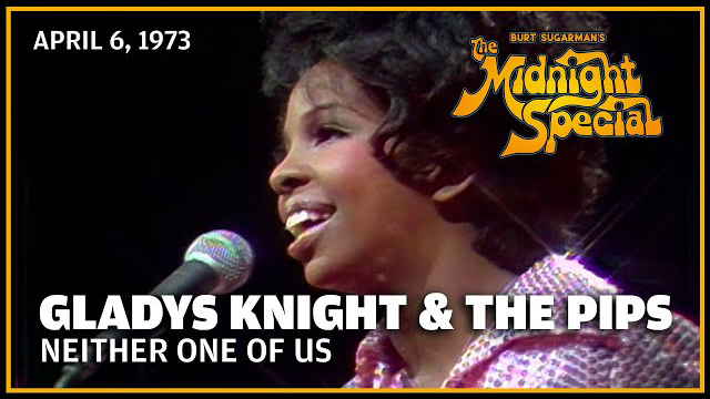 Gladys Knight | The Midnight Special 4 6 73