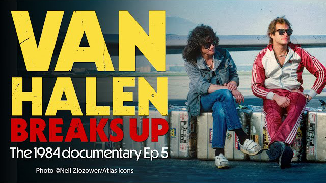 Van Halen Breaks Up | The Van Halen Fan-Made 1984 Documentary Episode 5