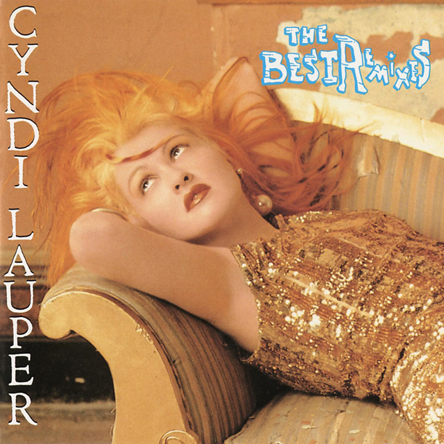Cyndi Lauper / The Best Remixes