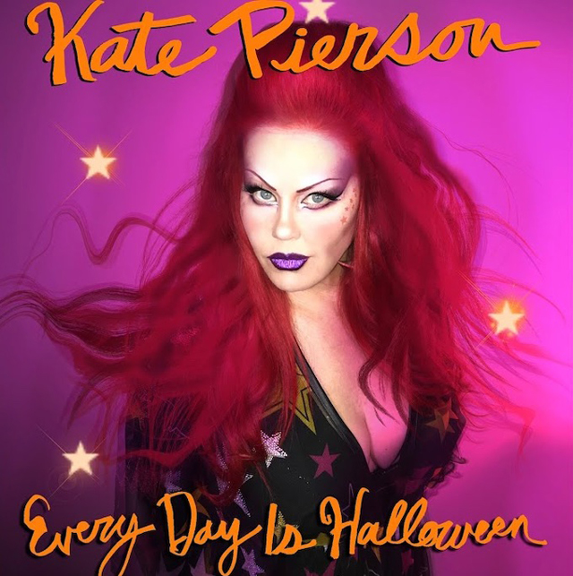 Kate Pierson / Every Day is Halloween