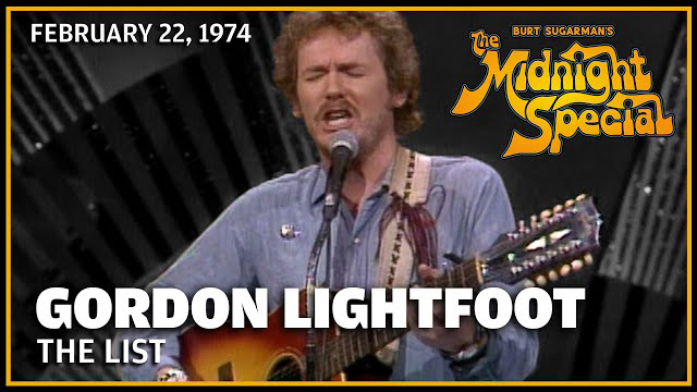 Gordon Lightfoot performed February 22, 1974 - The Midnight Special