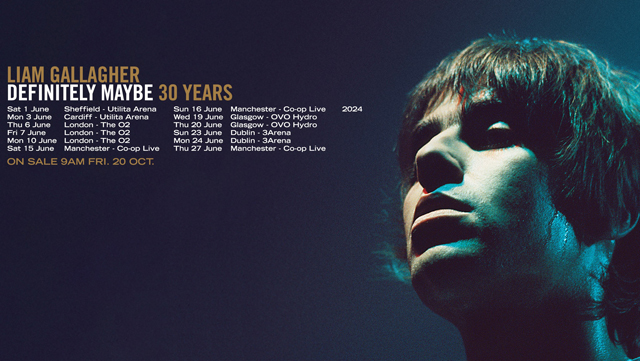 Liam Gallagher - DEFINITELY MAYBE 30 YEARS TOUR