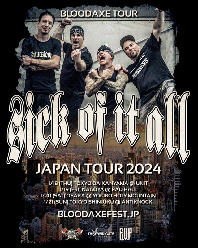 BLOODAXE TOUR SICK OF IT ALL JAPAN TOUR 2024