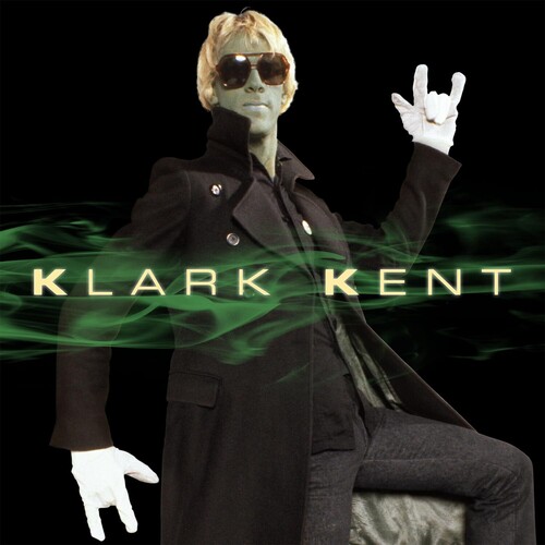 Klark Kent / Klark Kent [Deluxe]