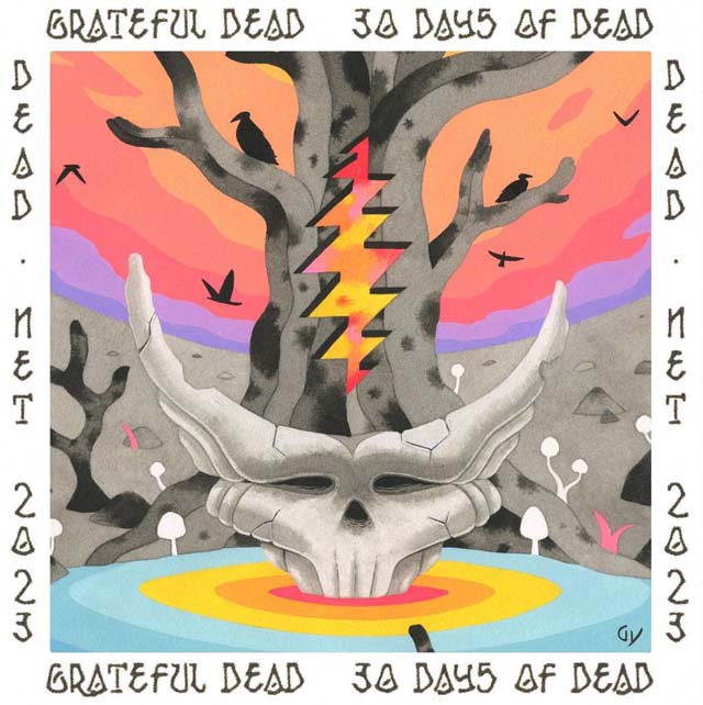 Grateful Dead - 30 Days of Dead 2023