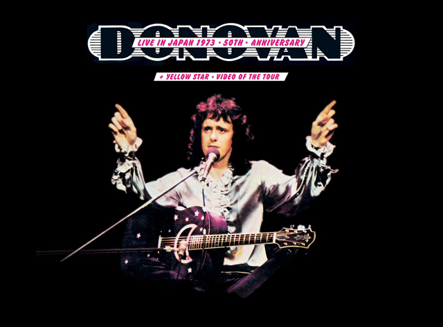 Donovan / LIVE IN JAPAN / 50 ANNIVERSARY (CD) + YELLOW STAR FILM (DVD)