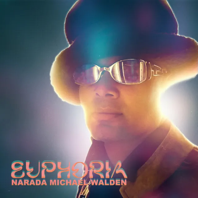 Narada Michael Walden / Euphoria