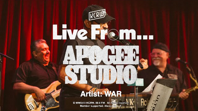 WAR: KCRW Live from Apogee Studio