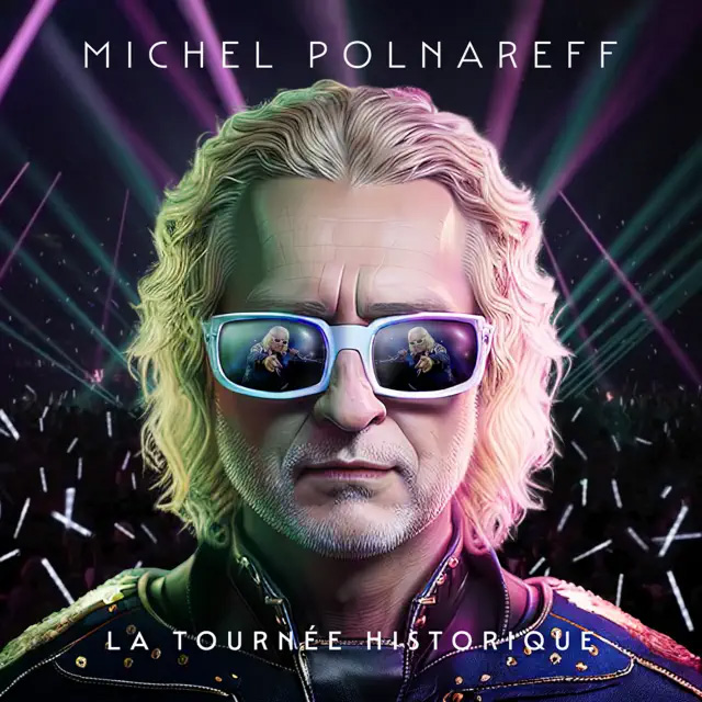 Michel Polnareff / La tournée historique (Live à l'Accor Arena, 2023)