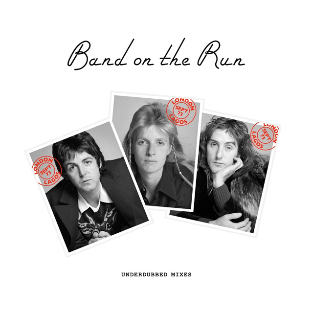Paul McCartney & Wings / Band on the Run 50th Anniversary Edition - Band on the Run (Underdubbed Mixes) [Digital Formats]