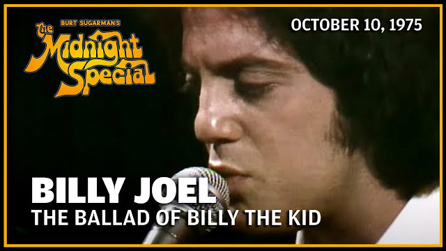 Billy Joel aired October 10, 1975 - The Midnight Special