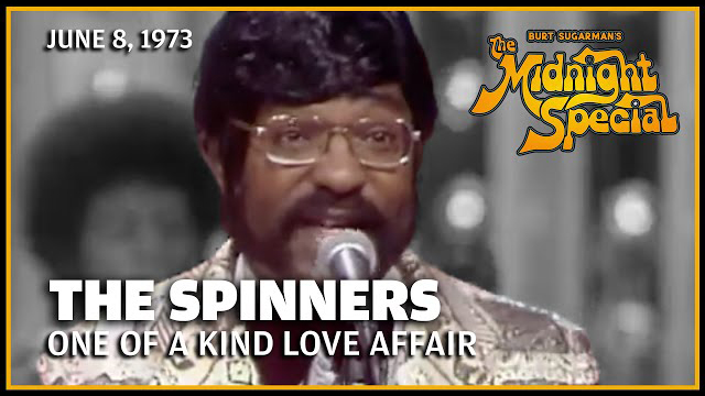 The Spinners performed June 8, 1973 - The Midnight Special