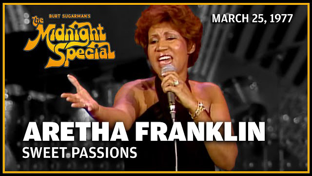 Aretha Franklin performed March 25, 1977 - The Midnight Special