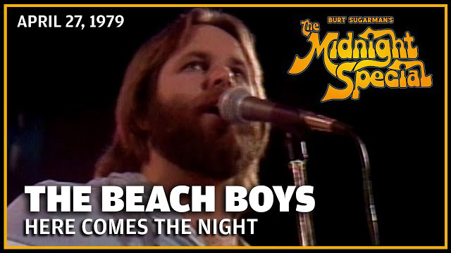 The Beach Boys performed April 27, 1979 - The Midnight Special