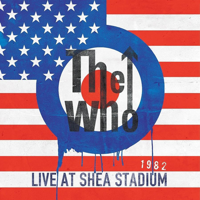 The Who / Live At Shea Stadium 1982