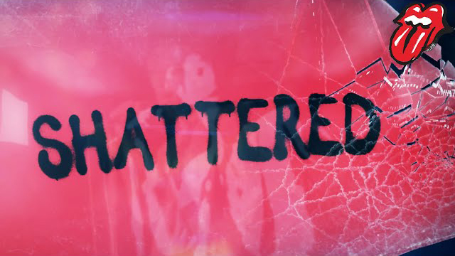 The Rolling Stones - Shattered (Official Lyric Video)