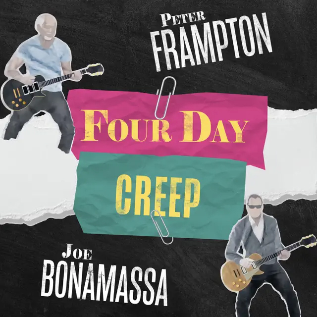 Joe Bonamassa & Peter Frampton / Four Day Creep
