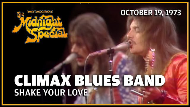 Climax Blues Band October 19, 1973 - The Midnight Special