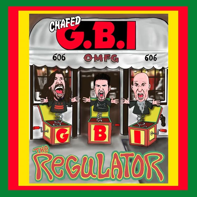 G.B.I.（GROHL, BENANTE, IAN） / The Regulator
