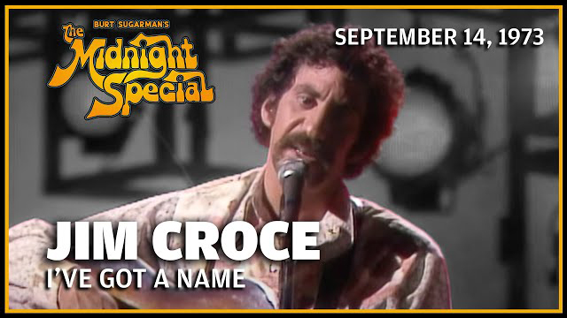 Jim Croce performed on The Midnight Special September 14, 1973