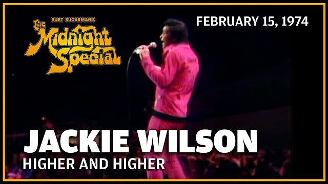 Jackie Wilson | The Midnight Special - February 15, 1974