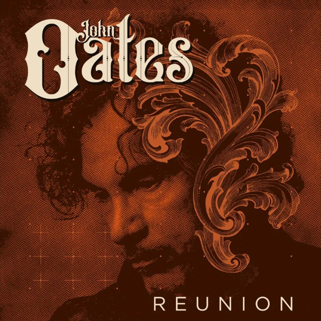 John Oates / Reunion