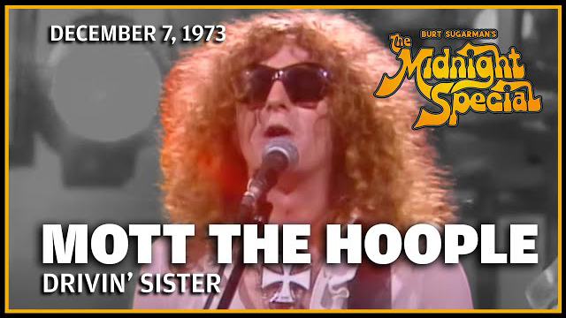 Mott the Hoople | The Midnight Special - December 7, 1973