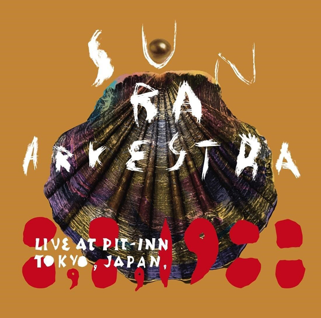 Sun Ra Arkestra / Live At Pit-Inn Tokyo, Japan, 8, 8, 1988