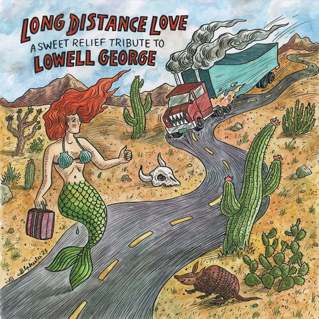 VA / Long Distance Love - A Sweet Relief Tribute to Lowell George
