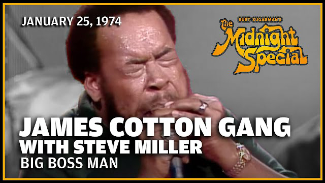 James Cotton Band with Steve Miller | The Midnight Special - January 25, 1974