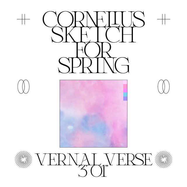 Cornelius / Sketch For Spring