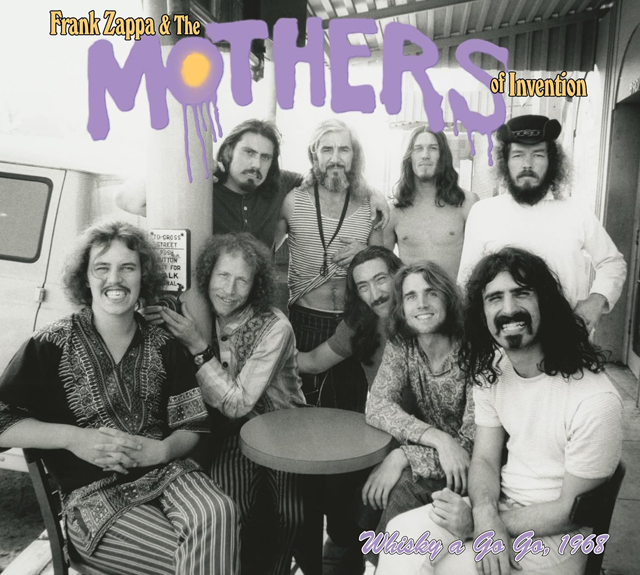 Frank Zappa & The Mothers Of Invention / Whisky A Go Go 1968
