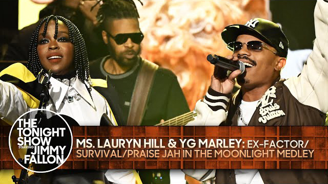 Ms. Lauryn Hill and YG Marley: Ex-Factor/Survival/Praise Jah In The Moonlight Medley | Tonight Show