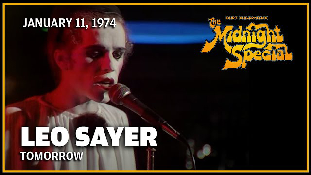 Leo Sayer | The Midnight Special - January 11, 1974