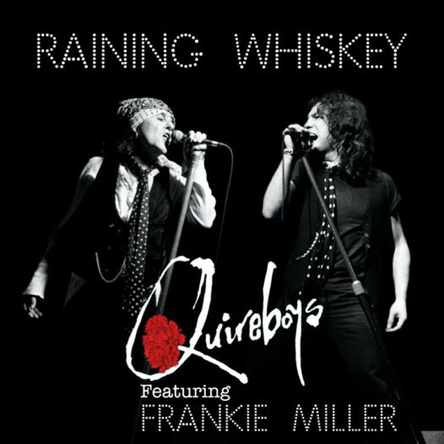 Quireboys Feat. Frankie Miller - Raining Whiskey