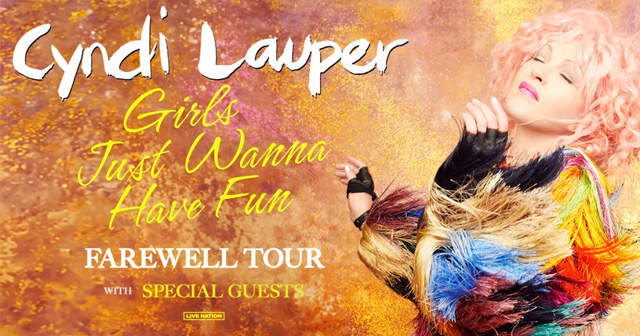Cyndi Lauper - The Girls Just Wanna Have Fun Farewell Tour
