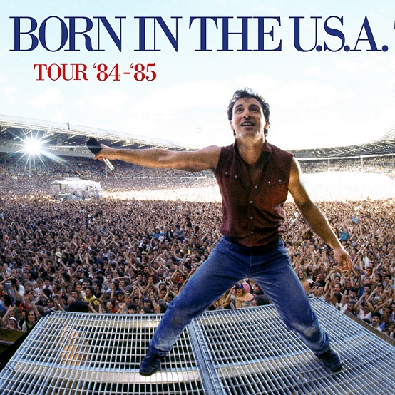 Bruce Springsteen & The E Street Band / The Born in the U.S.A. Tour '84 - '85