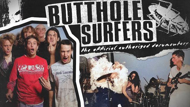 Butthole Surfers: The Hole Truth and Nothing Butt