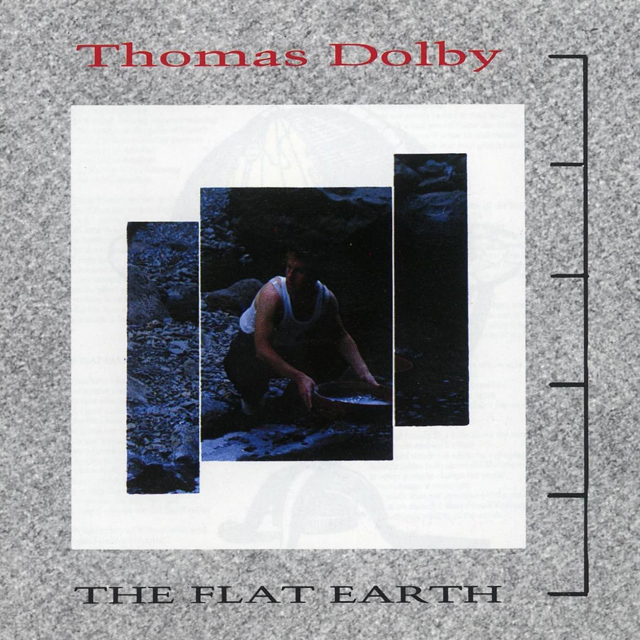 Thomas Dolby / The Flat Earth