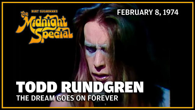Todd Rundgren | The Midnight Special - February 8, 1974
