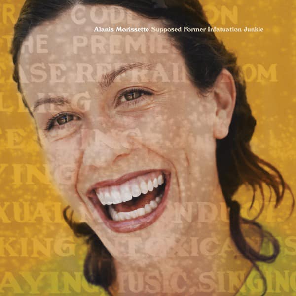 Alanis Morissette / Supposed Former Infatuation Junkie (Thank U Edition)