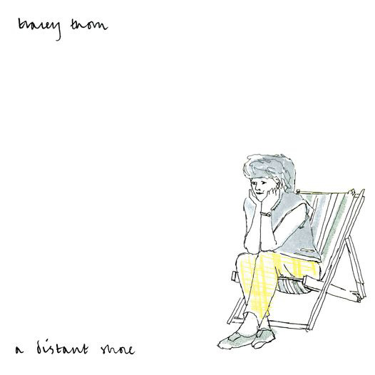 Tracey Thorn / A Distant Shore