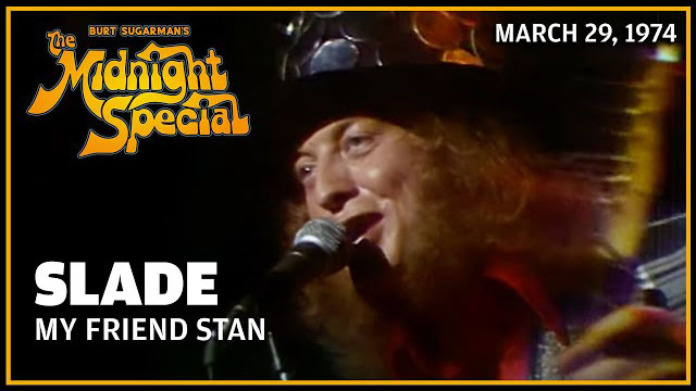 Slade | The Midnight Special - March 29, 1974