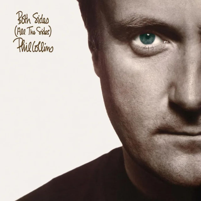 Phil Collins / Both Sides (All The Sides)