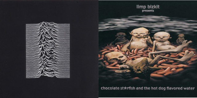 Joy Division / Unknown Pleasures and Limp Bizkit / Chocolate Starfish and the Hot Dog Flavored Water